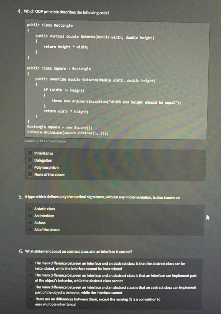 Solved 4. Which OOP principle describes the following code? | Chegg.com