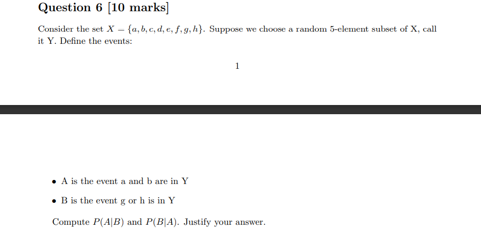 Solved Question 6 10 Marks Consider The Set X A B C Chegg Com