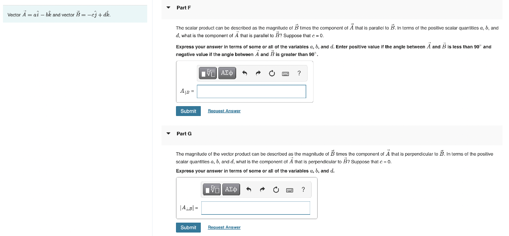 Solved Vector A=ai^−bk^ And Vector B=−cj^+dk^ The Scalar | Chegg.com