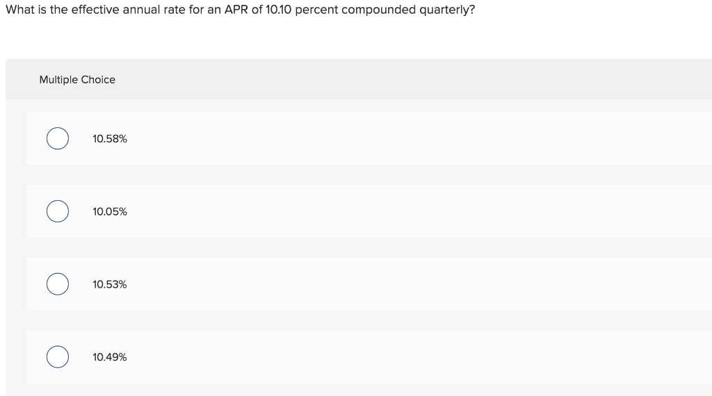 solved-what-is-the-effective-annual-rate-for-an-apr-of-10-10-chegg