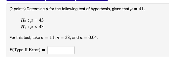 Solved 2 Points Determine Ss For The Following Test Of H Chegg Com