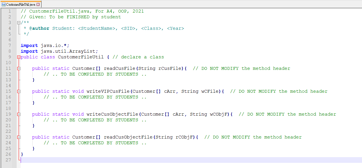 Solved 2. Class CustomerFileUtil [8 marks] Create a public | Chegg.com