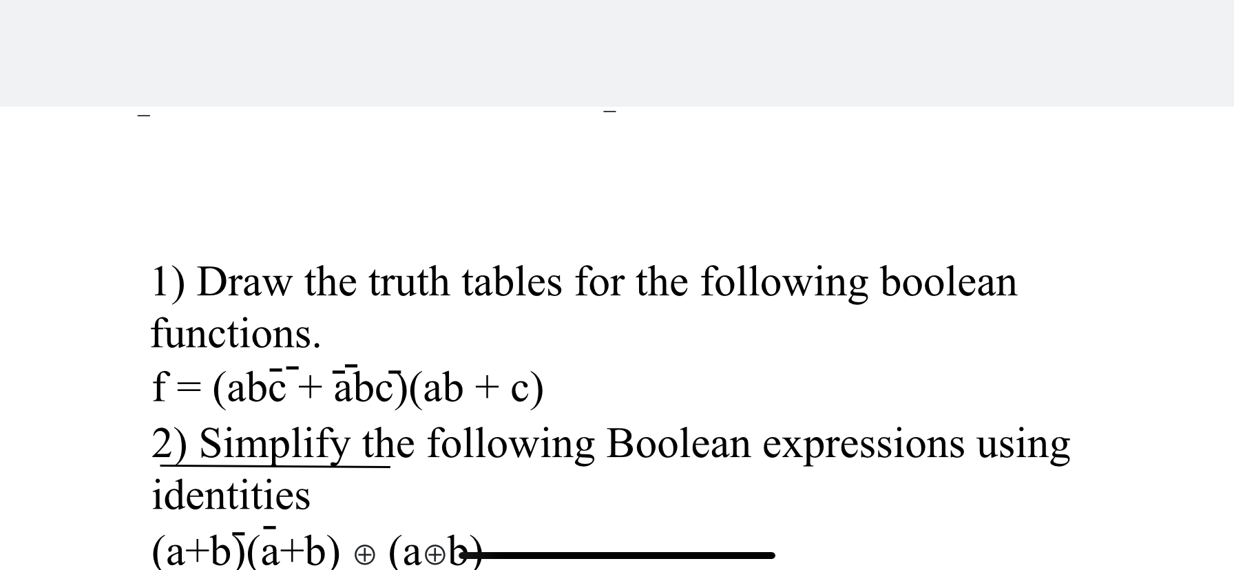 Solved 1) Draw the truth tables for the following boolean | Chegg.com