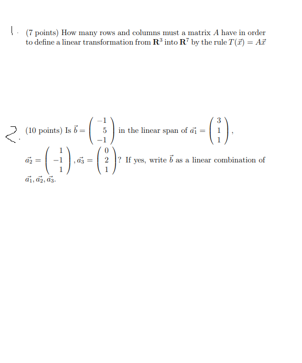 Solved 1. (7 points) How many rows and columns must a matrix | Chegg.com