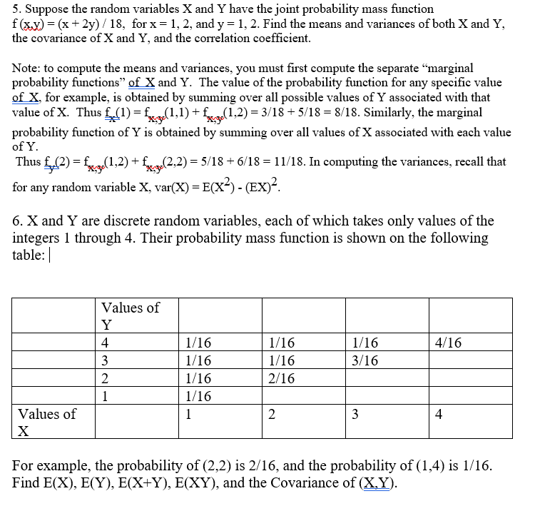 Solved 5. Suppose the random variables X and Y have the | Chegg.com