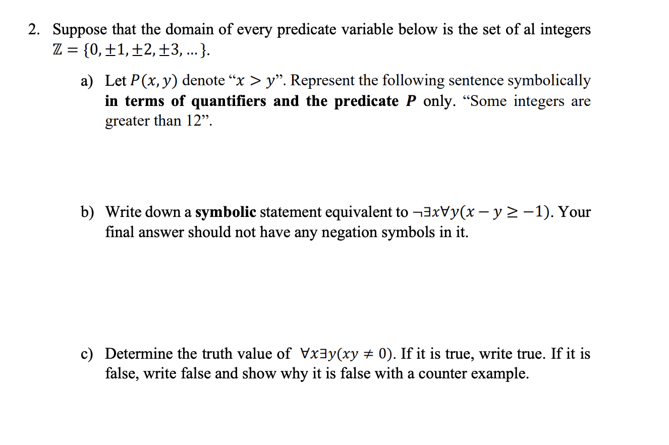 Solved 2. Suppose That The Domain Of Every Predicate | Chegg.com