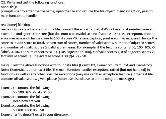 Solved Q5: Write and test the following functions: | Chegg.com