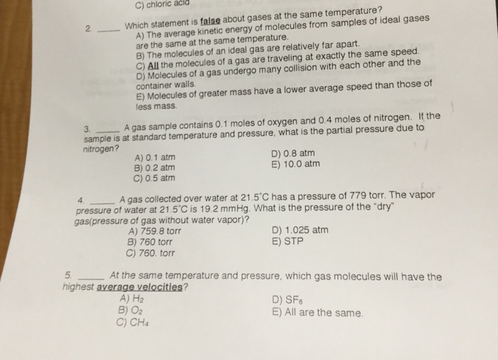 Solved C) chloric acld A) The average energy of