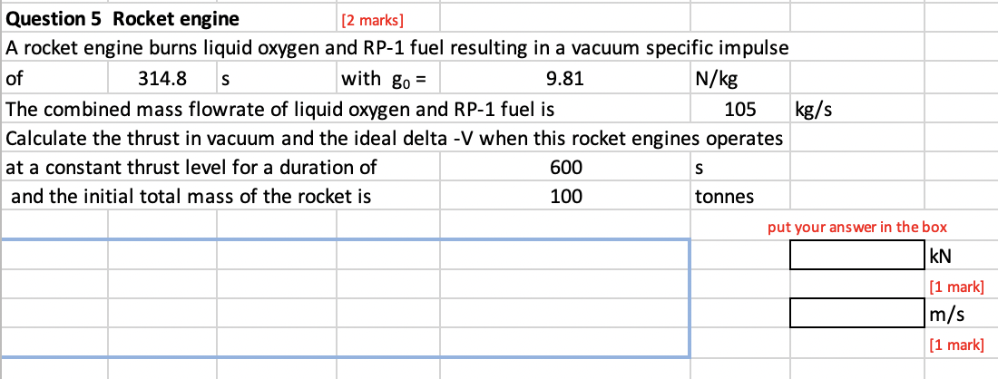 Solved S Question 5 Rocket engine [2 marks] A rocket engine | Chegg.com