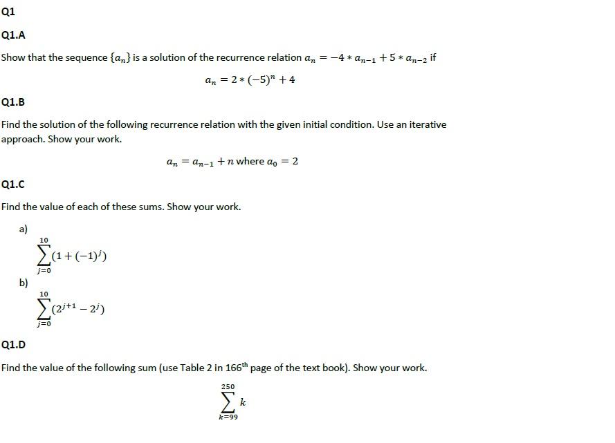 Solved Q1 Q1.A if Show that the sequence {an} is a solution | Chegg.com