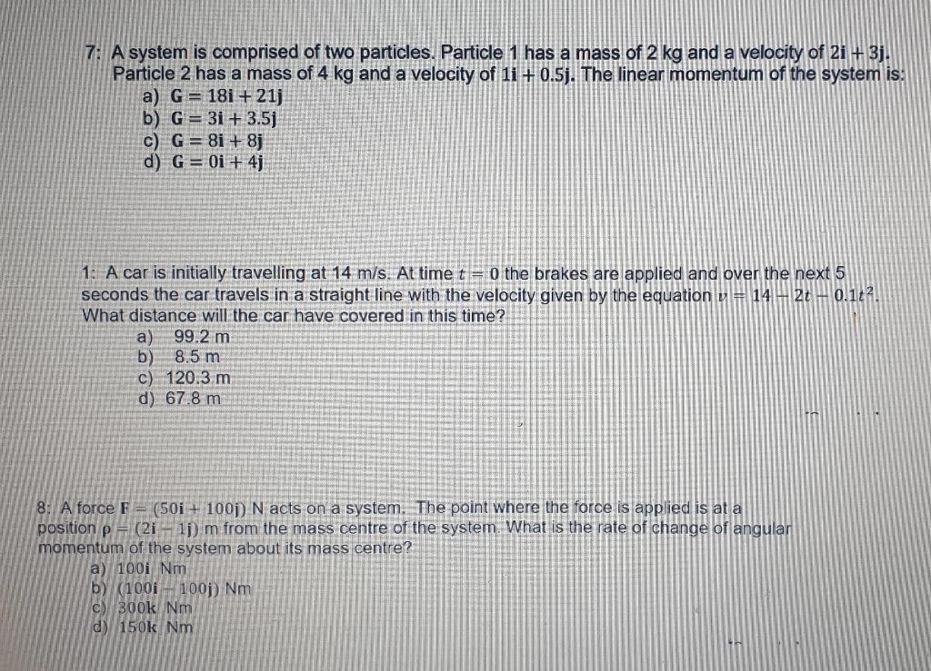 Solved 7 A System Is Comprised Of Two Particles Particl Chegg Com