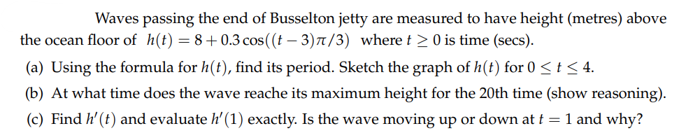 Solved Waves passing the end of Busselton jetty are measured | Chegg.com