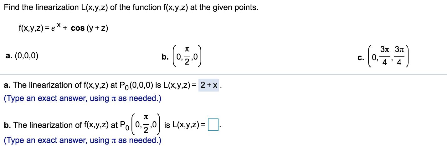 Solved Find The Linearization L X Y Z Of The Function F Chegg Com