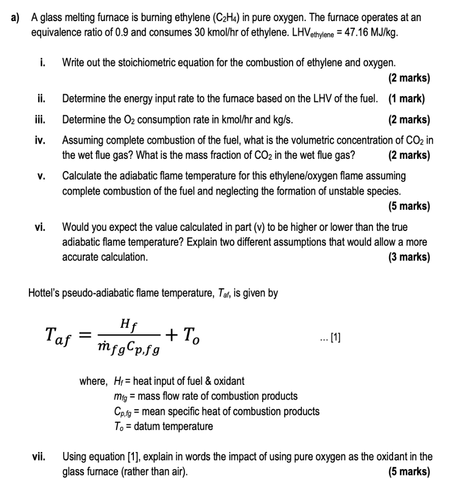 Solved a A glass melting furnace is burning ethylene C2H4