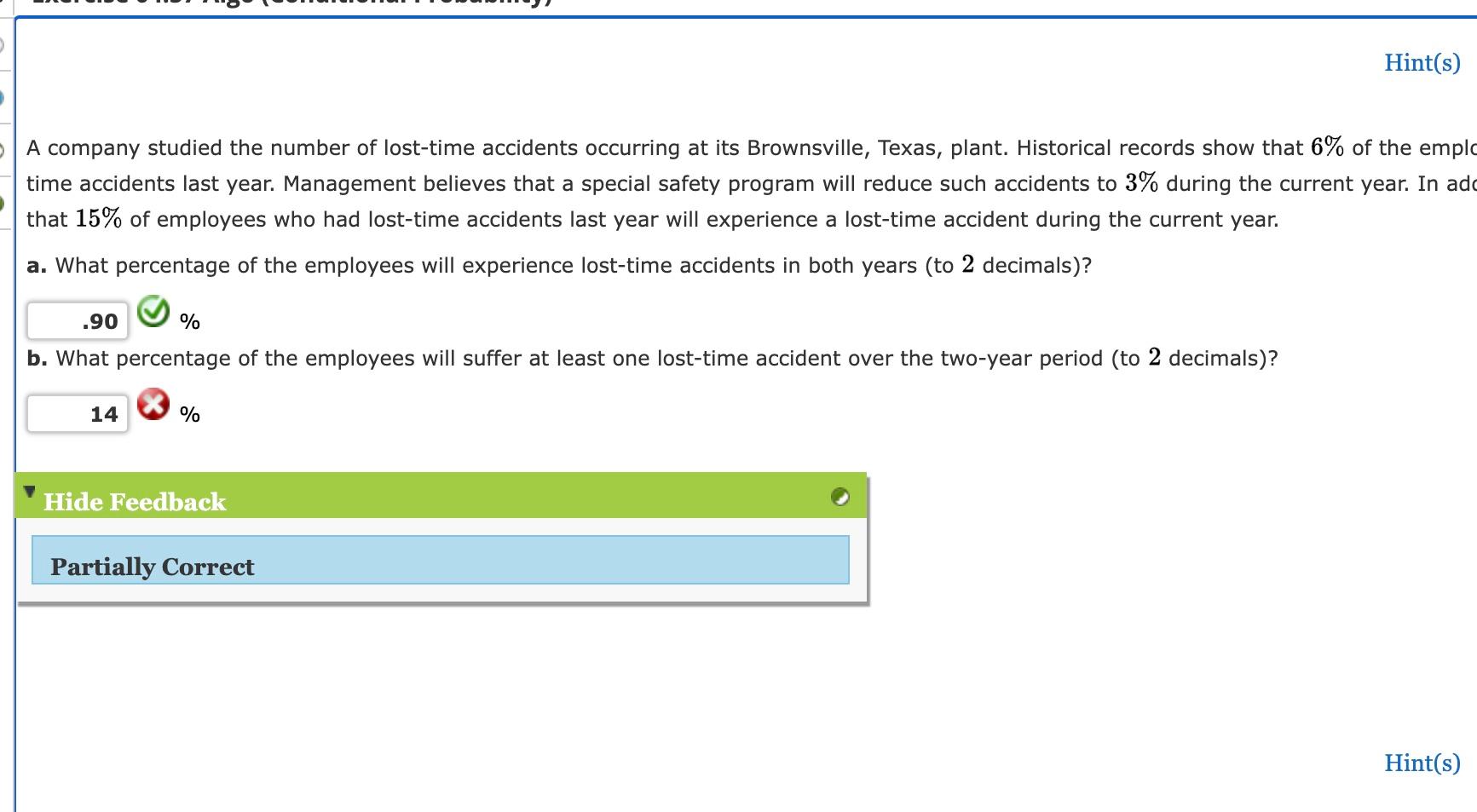 Solved A company studied the number of lost-time accidents | Chegg.com