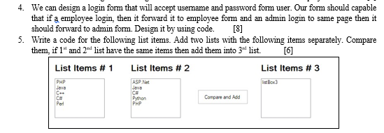 4. We can design a login form that will accept | Chegg.com