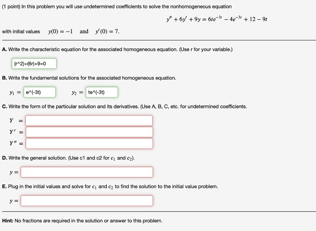 Solved (1 point) In this problem you will use undetermined | Chegg.com