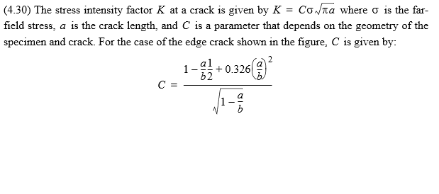 Solved (4.30) The stress intensity factor K at a crack is | Chegg.com