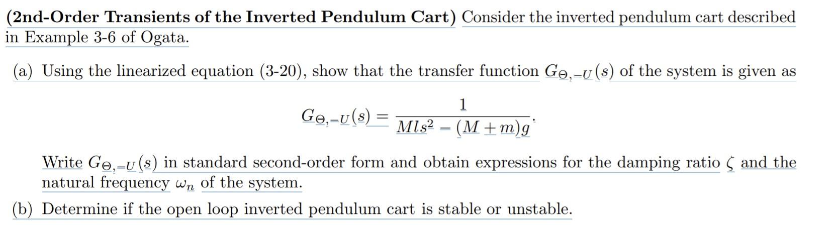 (2nd-Order Transients of the Inverted Pendulum Cart) | Chegg.com