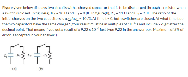 Solved Figure given below displays two circuits with a | Chegg.com
