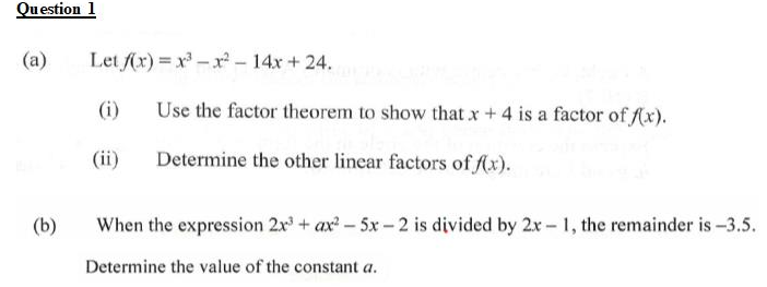 Solved A Let F X X3−x2−14x 24 I Use The Factor Theorem