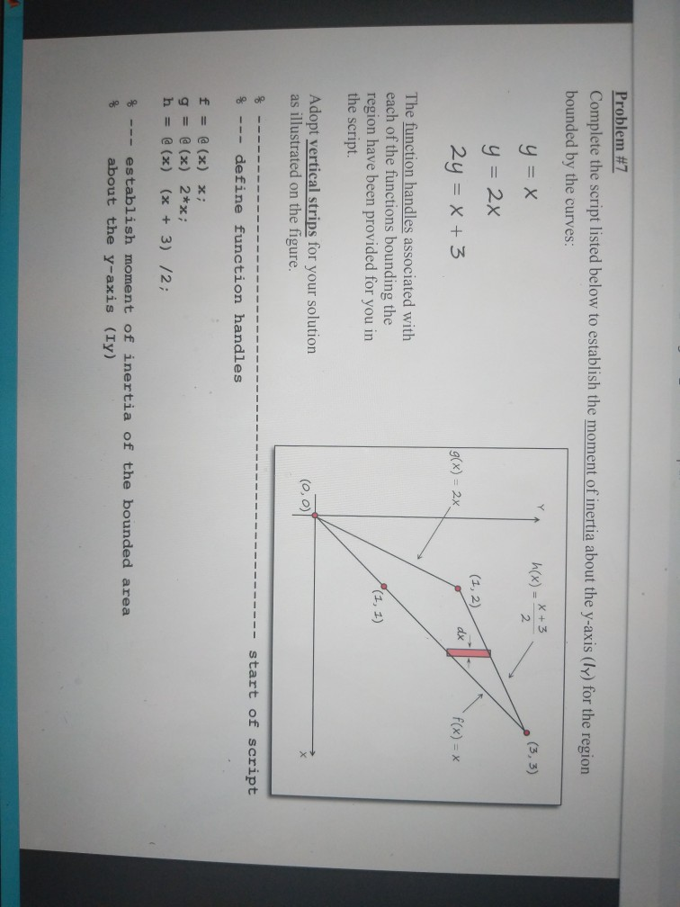 Problem #7 Complete the script listed below to | Chegg.com