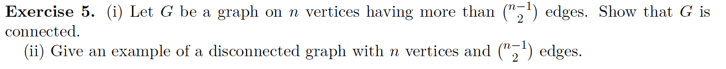 Solved Exercise 5. (i) Let G be a graph on n vertices having | Chegg.com