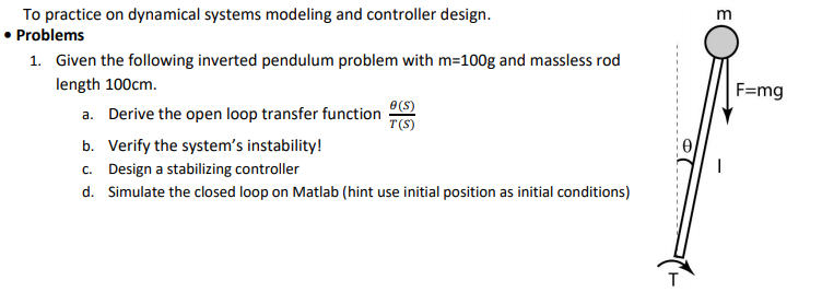 Solved F=mg To practice on dynamical systems modeling and | Chegg.com