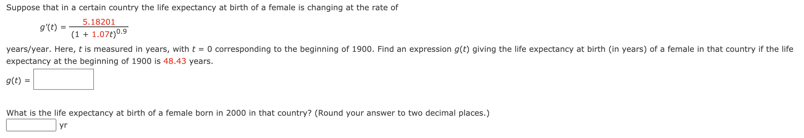 Solved = Suppose that in a certain country the life | Chegg.com
