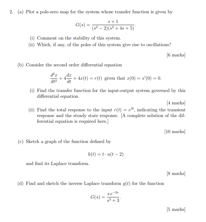 Solved 2. (a) Plot A Pole-zero Map For The System Whose 