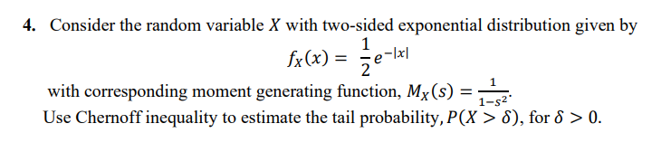 Solved 4. Consider the random variable X with two-sided | Chegg.com