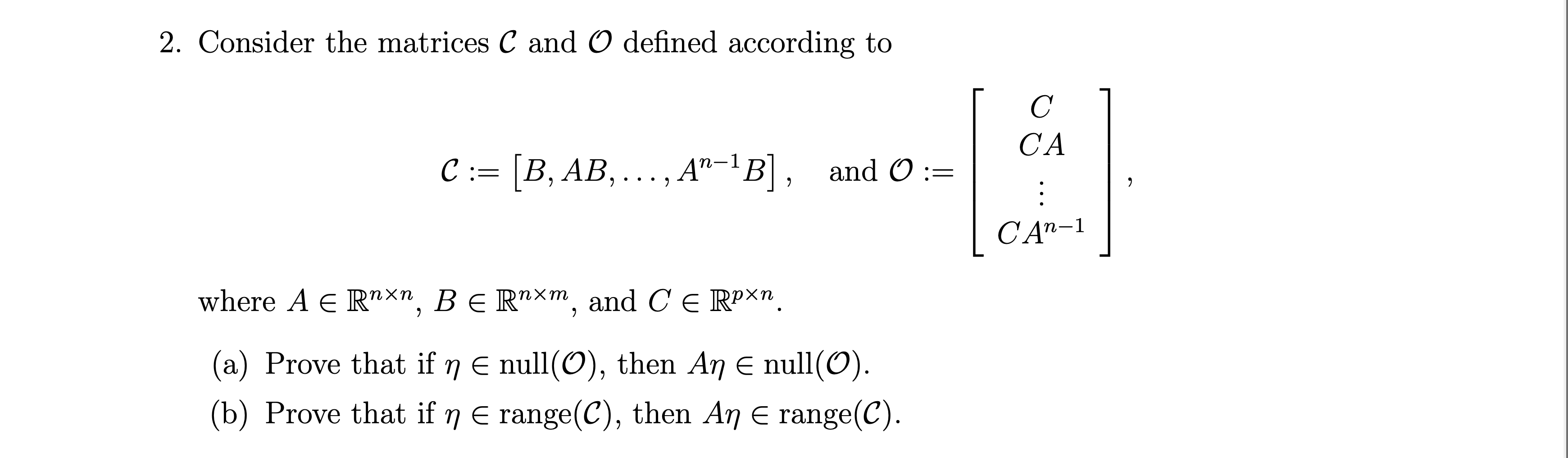 Solved 2. Consider the matrices C and O defined according to | Chegg.com