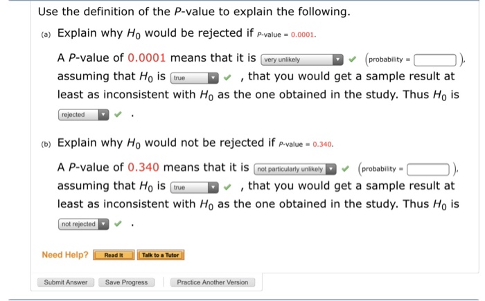 Use the definition of the P-value to explain the | Chegg.com