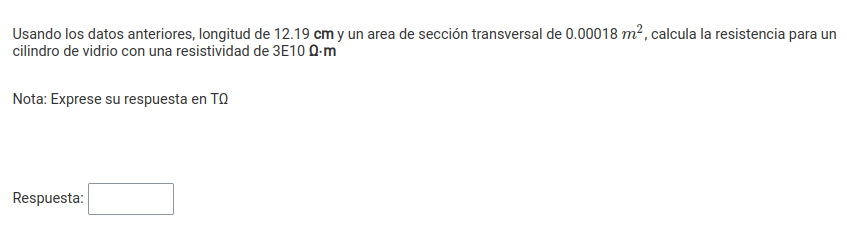 Usando los datos anteriores, longitud de 12.19 cm y un area de sección transversal de 0.00018 m², calcula la resistencia para