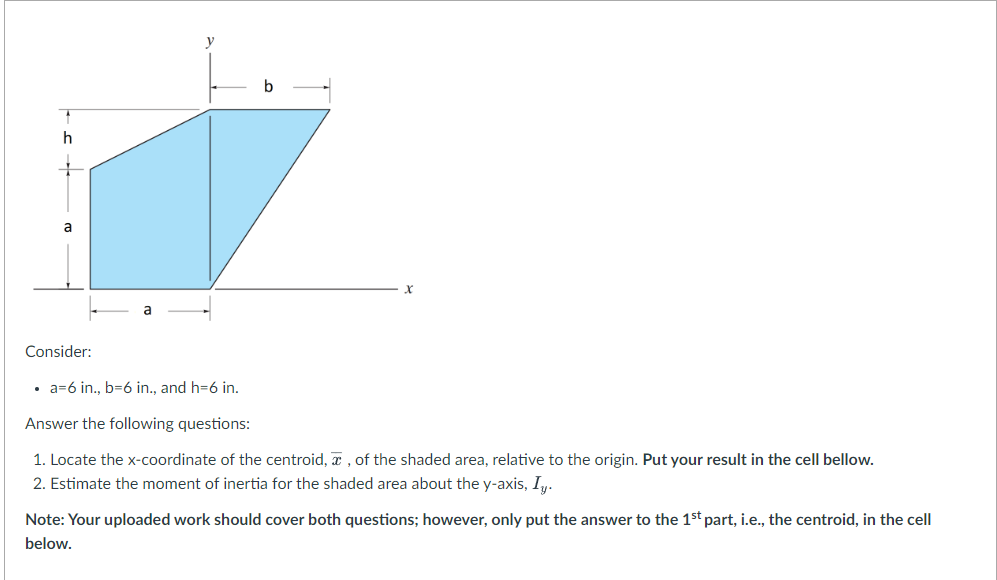 - a=6 in., b=6 in., and h=6 in. Answer the following | Chegg.com