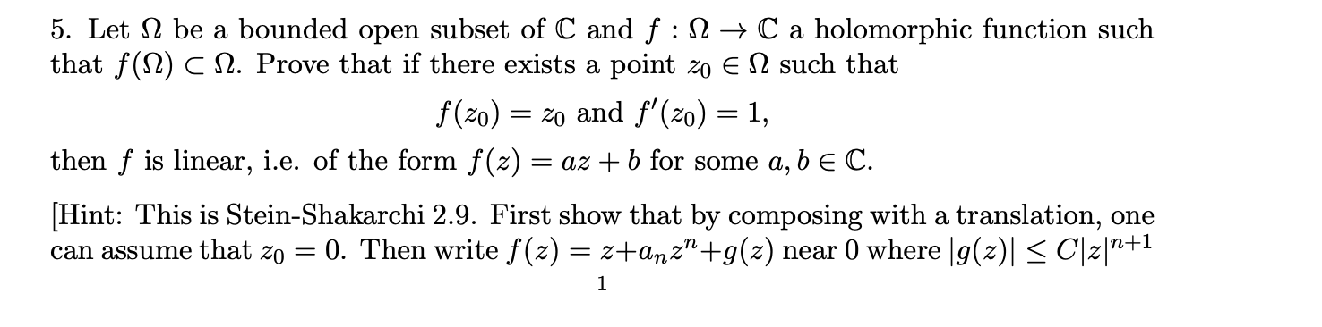 Solved 5. Let be a bounded open subset of C and f : O -» C a | Chegg.com