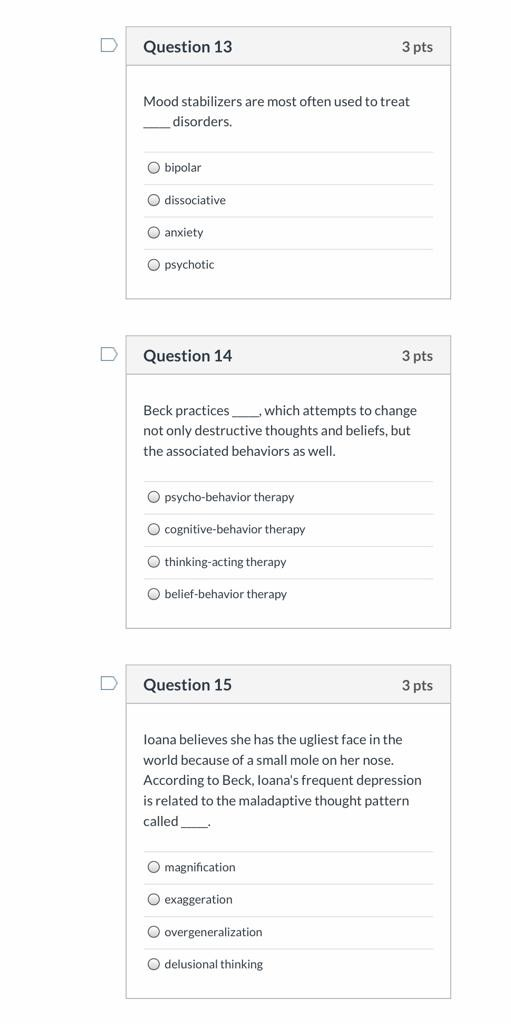 Solved Question 13 3 pts Mood stabilizers are most often | Chegg.com