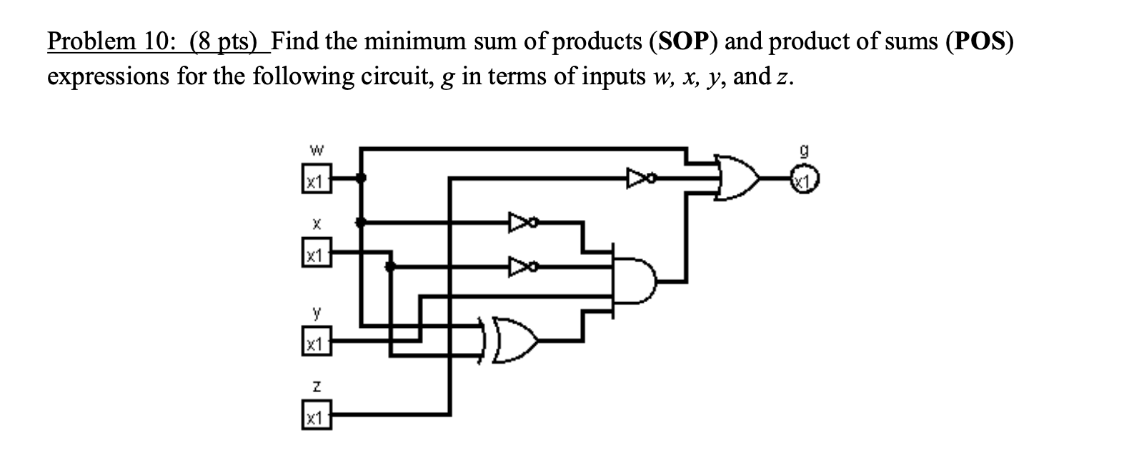 Solved Problem 10 8 Pts Find The Minimum Sum Of Produc Chegg Com