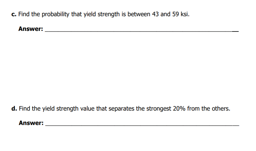 Yield Strength Sample Problem Solved PROBLEM 5. (13 points). The results of a certain | Chegg.com
