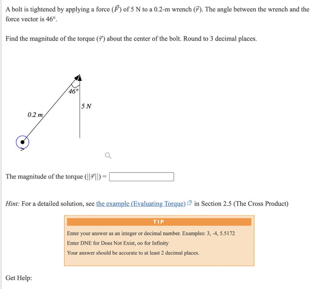 Solved A bolt is tightened by applying a force (+) of 5 N to