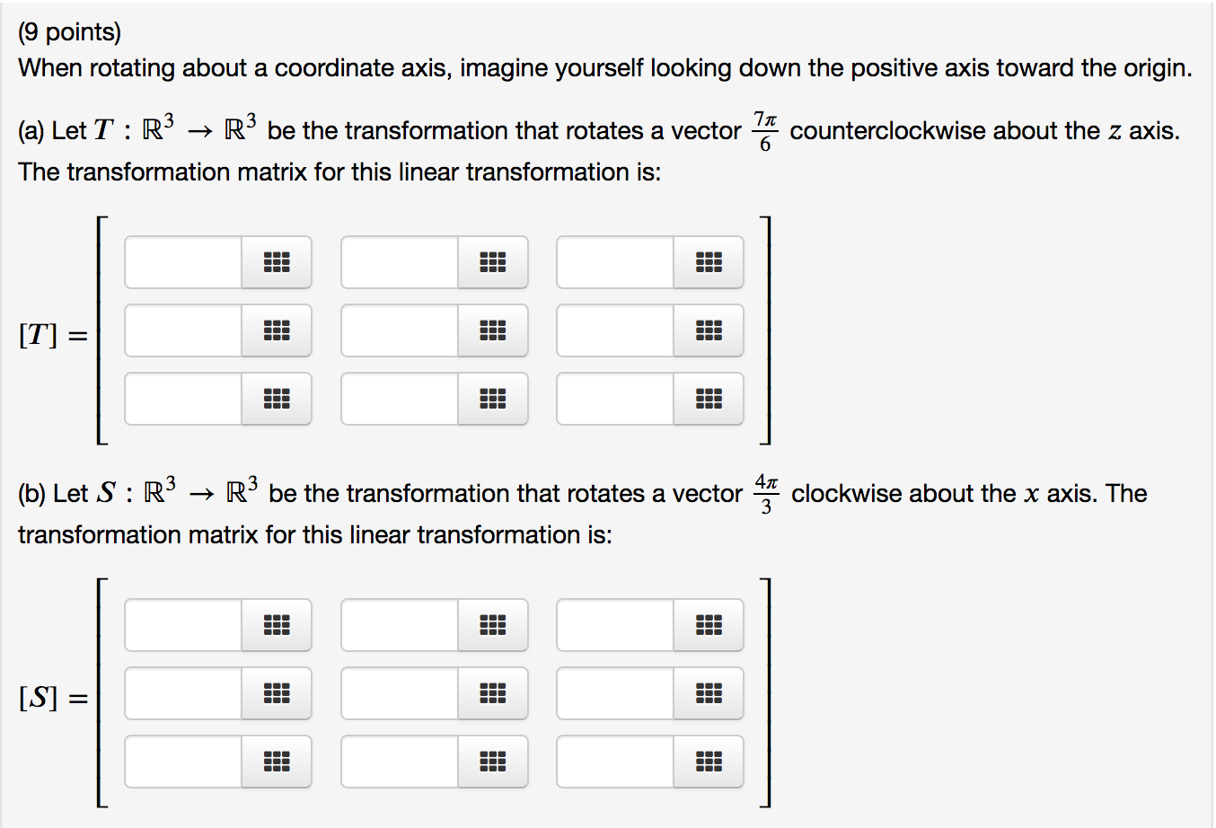 Solved (9 points) When rotating about a coordinate axis, | Chegg.com