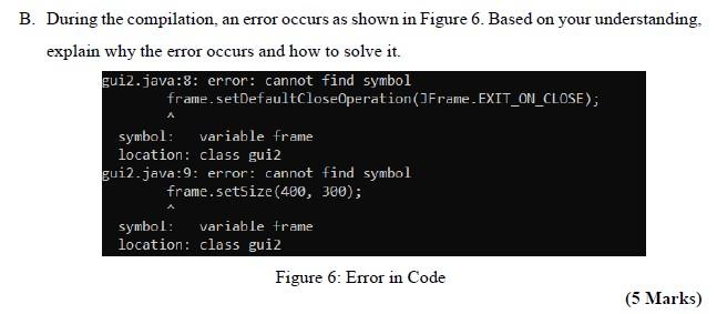 Solved B. During the compilation, an error occurs as shown | Chegg.com