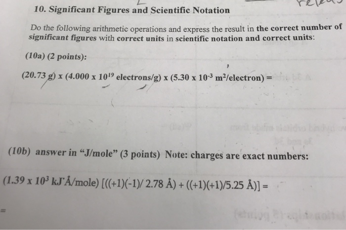 Solved 10. Significant Figures and Scientific Notation Do | Chegg.com