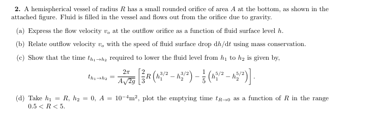 Solved Figure 2: A hemispherical vessel with an orifice2. A | Chegg.com