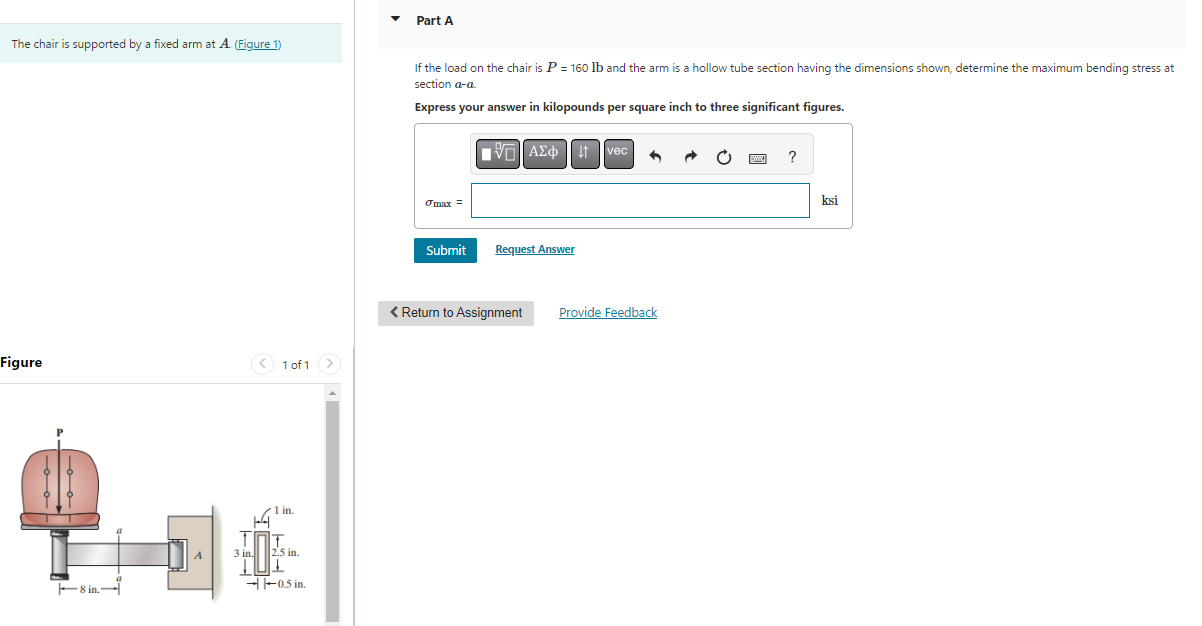 Solved The chair is supported by a fixed arm at A (Figure 1)