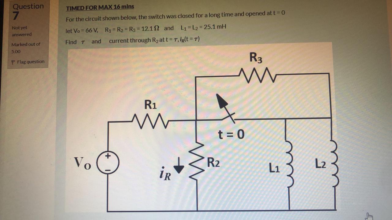 Solved TIMED FOR MAX 16 mins Question 7 Not yet answered For | Chegg.com