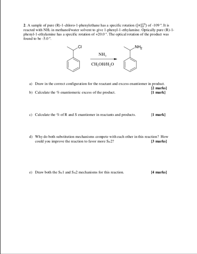 Solved 2. A sample of pure (R)-1-chloro-1-phenylethane has a | Chegg.com