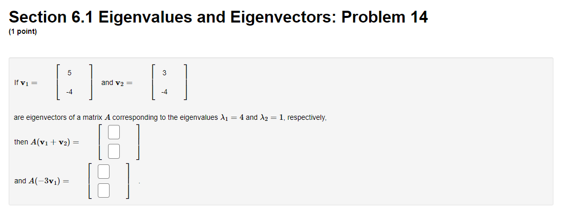 Solved Section 6.1 Eigenvalues And Eigenvectors: Problem 8 | Chegg.com