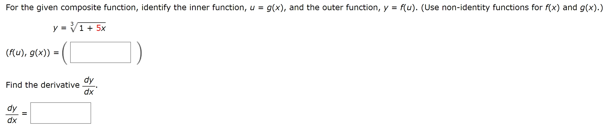 Outer Function Math Solved For the given composite function, identify the inner | Chegg.com