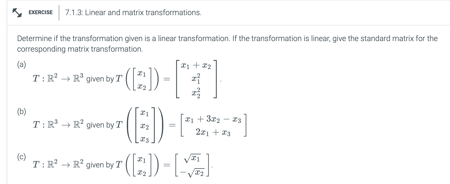 Solved Determine If The Transformation Given Is A Linear | Chegg.com